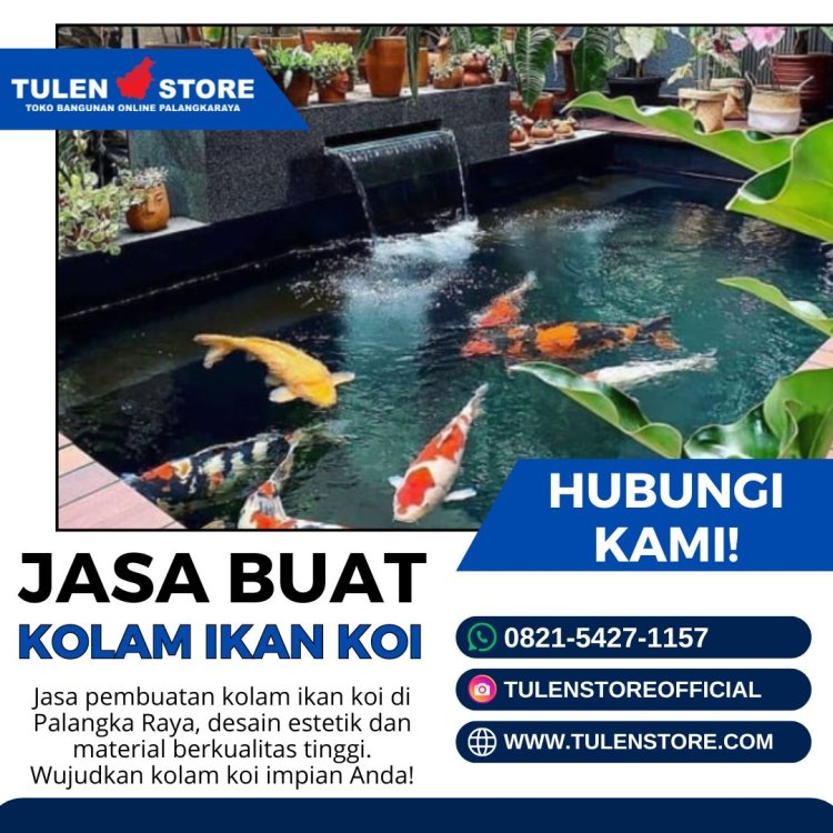 Jasa Buat Kolam Ikan Koi di Palangka Raya.jpg
