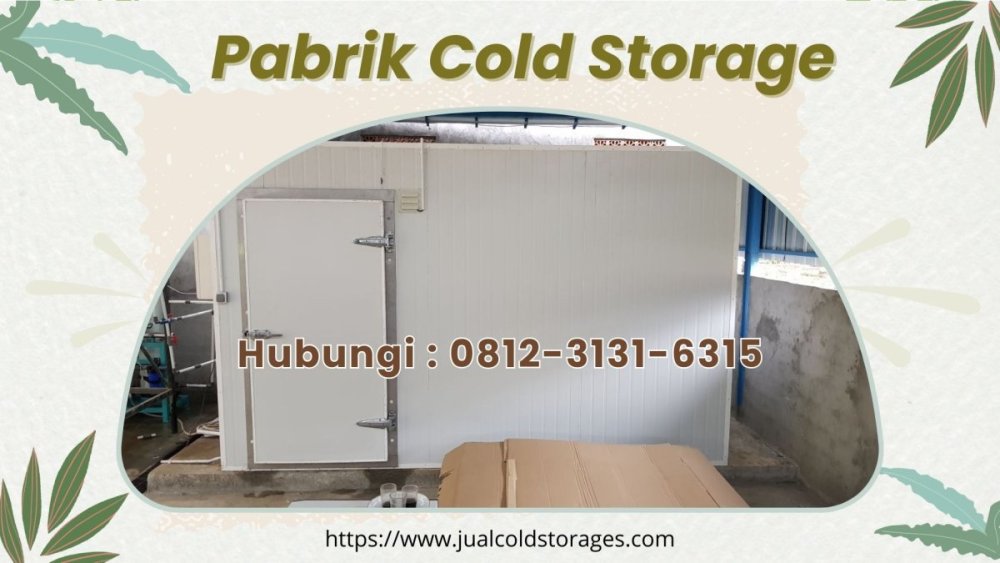 1743755484_ColdStorageLimbahB3Probolinggo.thumb.jpg.511d164501e1993f3d72559637efe9c5.jpg