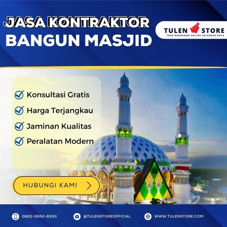 Jasa Kontraktor Bangun Masjid di Palangka Raya.jpg