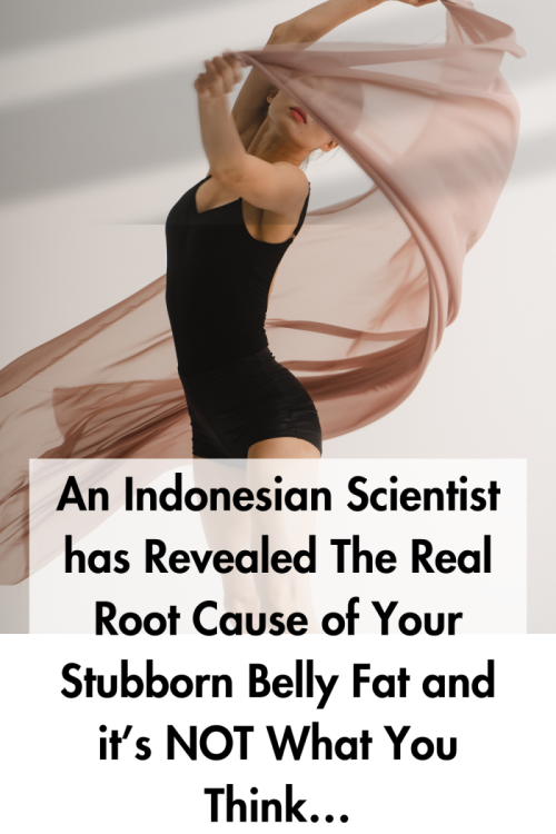 1662876594_AnIndonesianscientisthasrevealedtherealrootcauseofyourstubbornbellyfatanditsNOTwhatyouthink.thumb.png.0440711d8df6c17764c4333c4b9bc63a.png