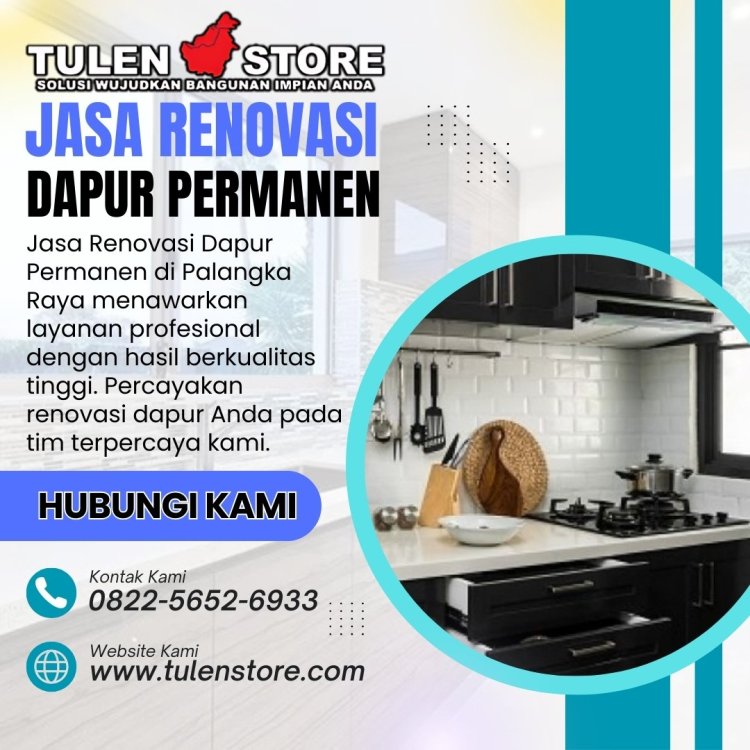 Jasa Renovasi Dapur Permanen di Palangka Raya.jpg