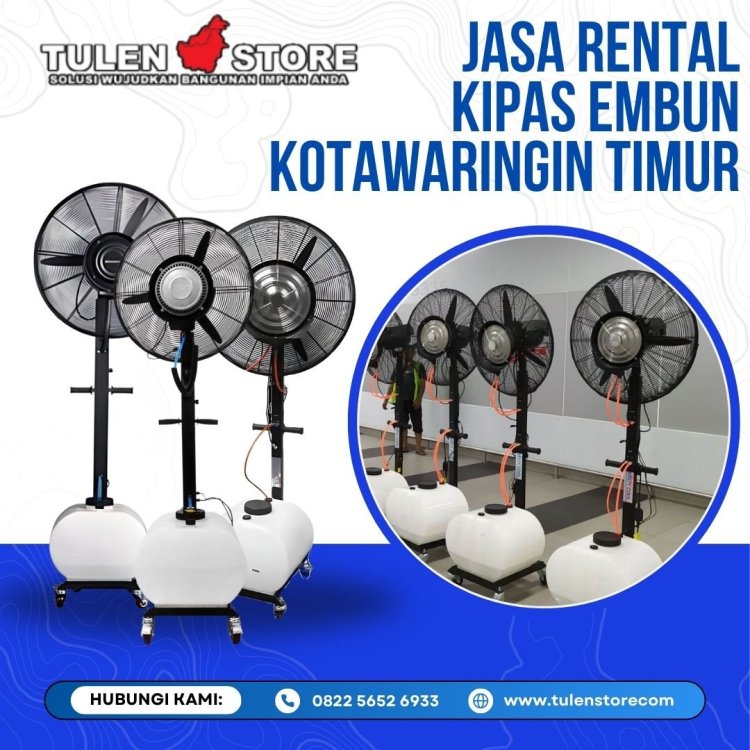 JASA RENTAL KIPAS EMBUN SAMPIT.jpg