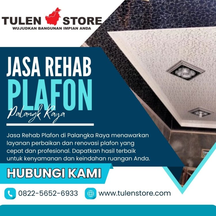 Jasa Rehab Plafon di Palangka Raya.jpg