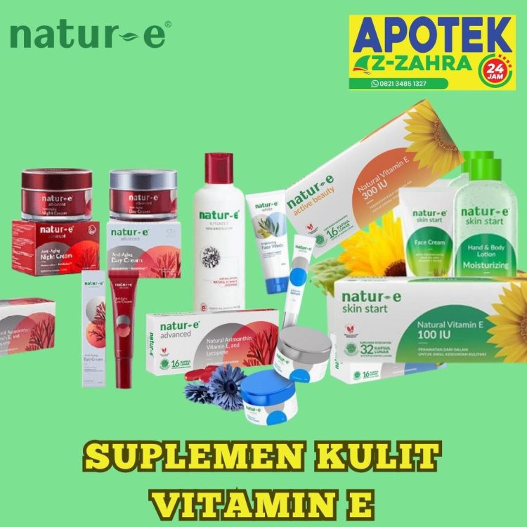 Tips Suplemen Kulit Putih Apotek AzZahra 24 Jam Dekat Sini.jpg