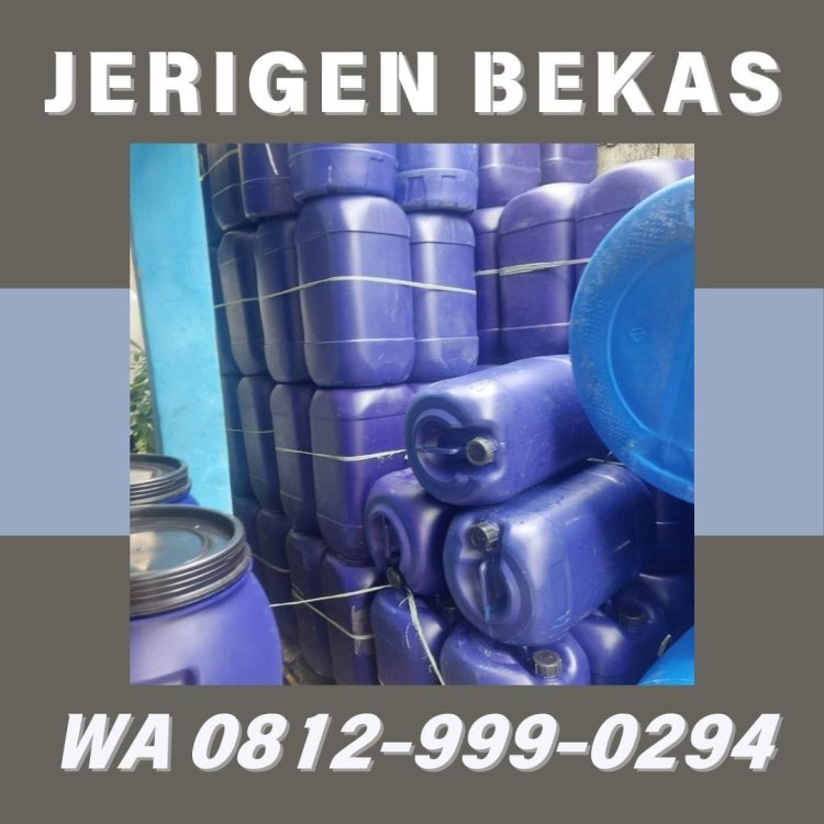 Harga Jerigen Bekas Bensin Termasuk Sampah Cibinong Call 0812-999-0294,Terpercaya.jpeg