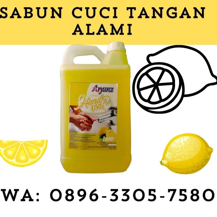 Harga Kandungan Sabun Cuci Tangan Cimahi  ,Call 0896-3305-7580 Agen Resmi.jpg