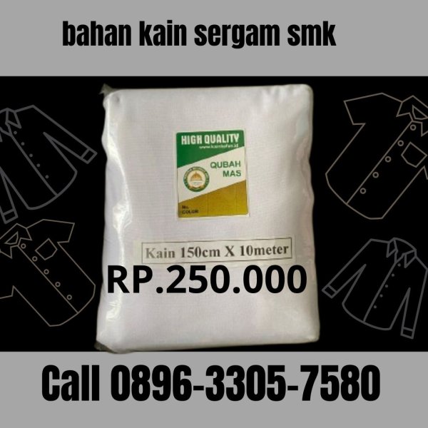 Distributor Bahan Kain Sergam Smk Siap Kirim Bandung, Call 0896-3305-7580 Agen Resmi.jpg