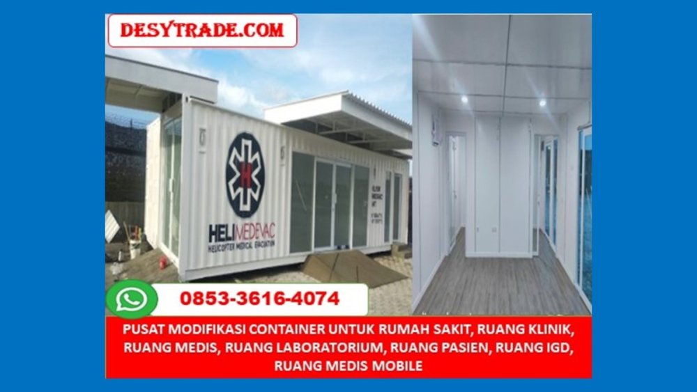 Hub. 0853 3616 4074 Kontraktor Jasa Pembuatan Klinik Kesehatan Kontainer 20 40 Feet Surabaya.JPG