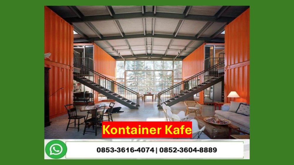 Hub. 0853 3616 4074 Kontraktor Jasa Pembuatan Cafe Container Tingkat 2 Lantai Mimika.JPG