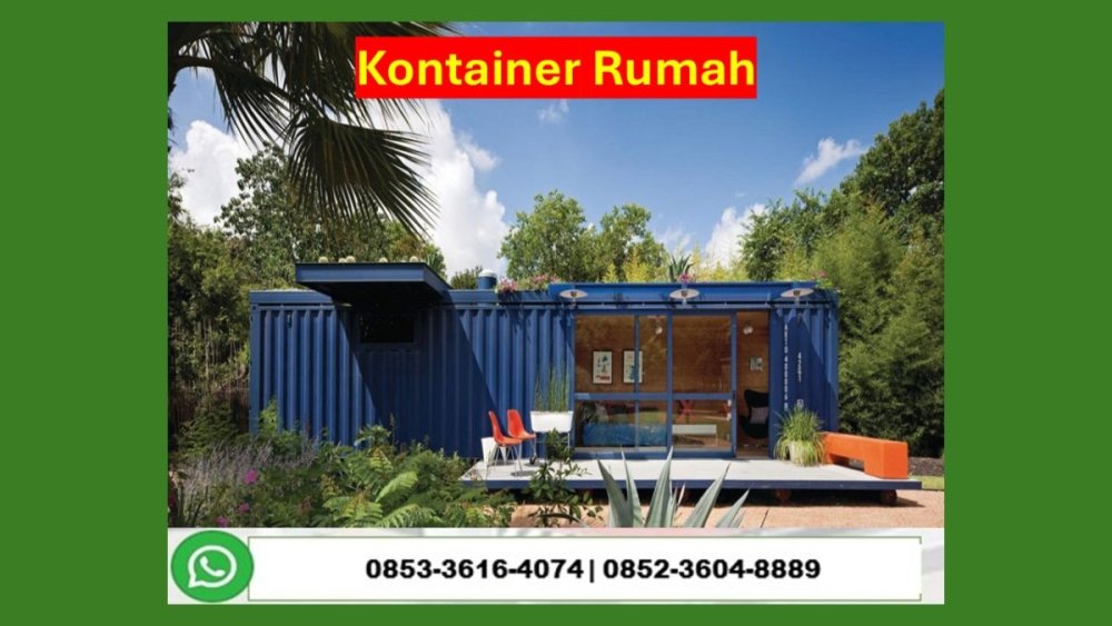 Hub. 0853 3616 4074 Kontraktor Jasa Pembuatan Rumah Kontainer Baru 20 Feet Minimalis Mempawah.JPG