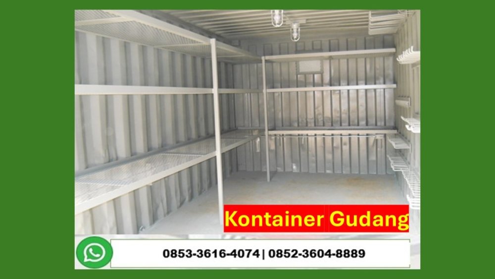Hub. 0853 3616 4074 Kontraktor Jasa Pembuatan Kontainer Gudang Penyimpanan Barang Pangkalpinang.JPG