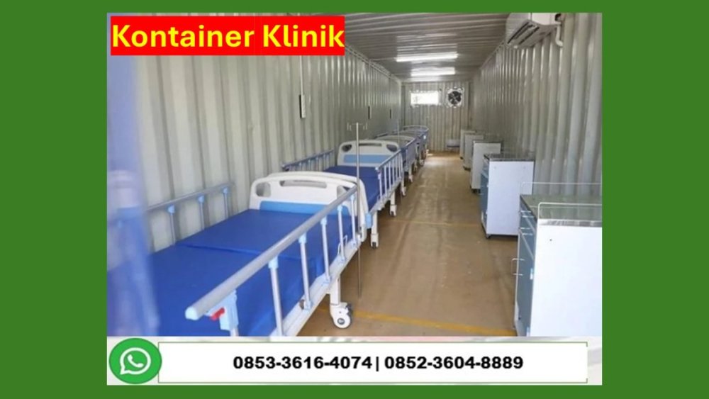 Hub. 0853 3616 4074 Kontraktor Jasa Pembuatan Rumah Sakit Prefab Container Penajam Paser.JPG