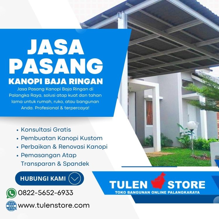 Jasa Pasang Kanopi baja ringan di Palangkaraya.jpg