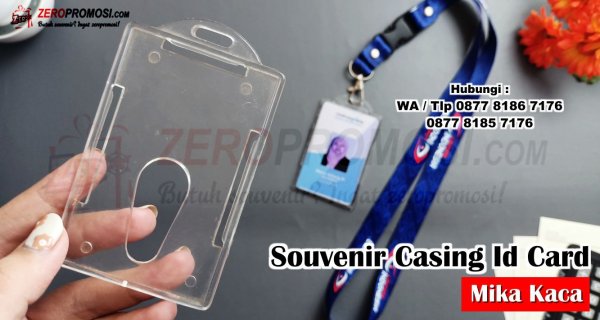Souvenir Casing Id Card Holder Mika Kaca Berkualitas Kapasitas 1 Kartu.jpg