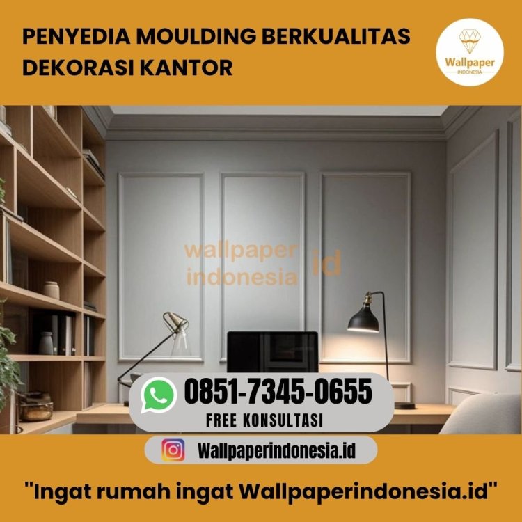 Penyedia moulding berkualitas dekorasi kantor.jpg