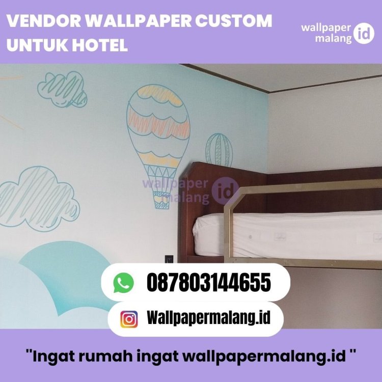 Vendor wallpaper custom untuk hotel.jpg