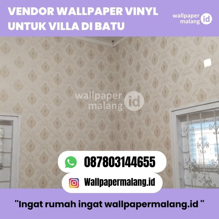 Vendor wallpaper vinyl untuk villa di batu.jpg