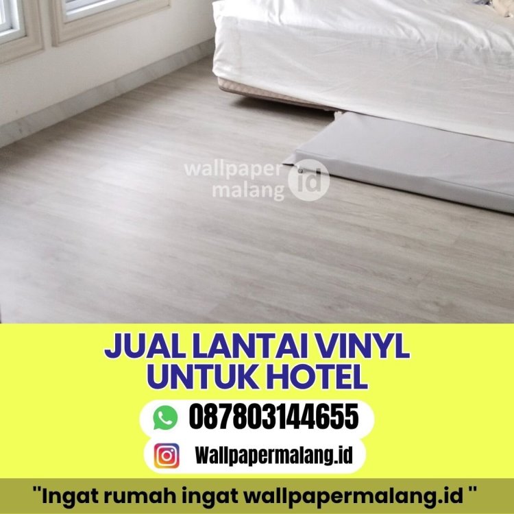 JUAL LANTAI VINYL UNTUK HOTEL.jpg