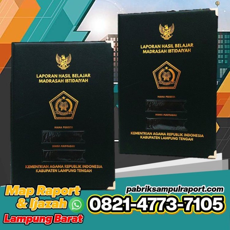 21 Harga Map Raport  Sampul Ijazah di Batu Ketulis Lampung Barat, Harga Map Raport K13  Sampul Ijazah di Simpang Pematang Mesuji, Harga Map Raport Sampul Ijazah di Bangunrejo Lampung Tengah.JPG