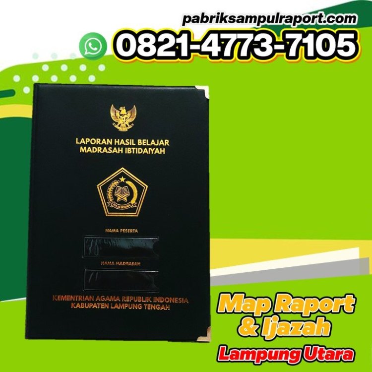 30 Harga Sampul Raport Sd Map Ijazah Sma di Abung Surakarta Lampung Utara, Harga Sampul Raport Tk Map Ijazah Tpq di Gedung Surian Lampung Barat, Jual Map Raport Sampul Ijazah K13 di Way Serdang Mesuji.JPG