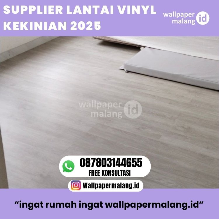 SUPPLIER LANTAI VINYL KEKINIAN 2025.jpg