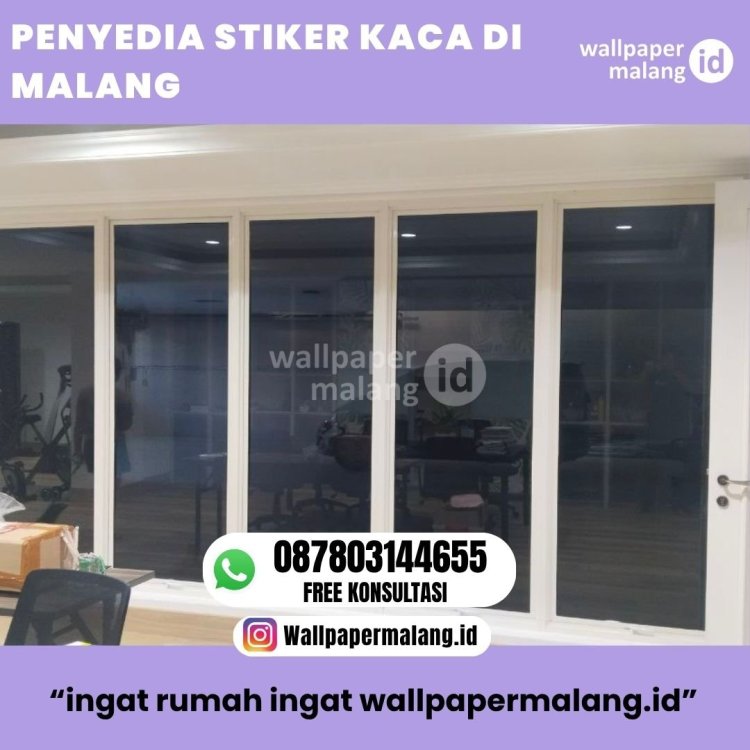 PENYEDIA STIKER KACA DI MALANG.jpg