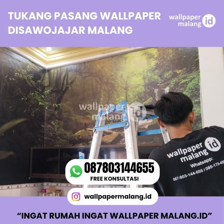 TUKANG PASANG WALLPAPER DISAWOJAJAR MALANG.jpg
