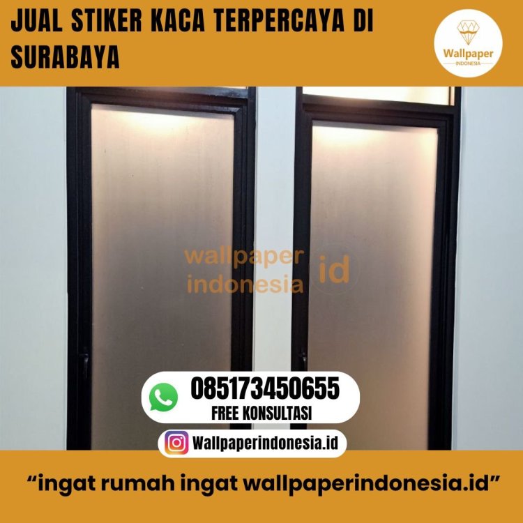 JUAL STIKER KACA TERPERCAYA DI SURABAYA.jpg
