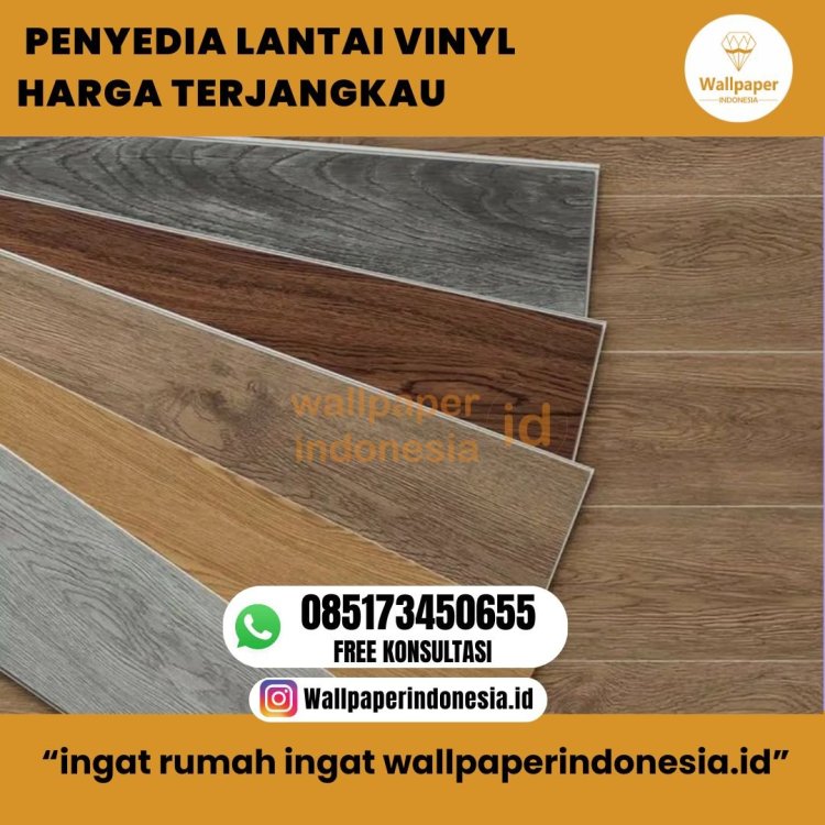 PENYEDIA LANTAI VINYL HARGA TERJANGKAU .jpg