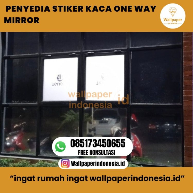 PENYEDIA STIKER KACA ONE WAY MIRROR .jpg