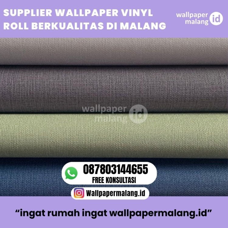 SUPPLIER WALLPAPER VINYL ROLL BERKUALITAS DI MALANG.jpg