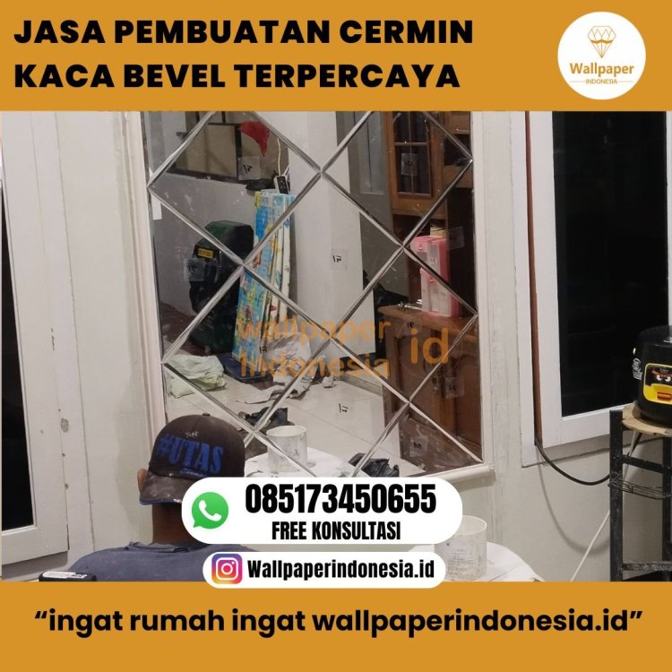 JASA PEMBUATA CERMIN KACA BEVEL.jpg