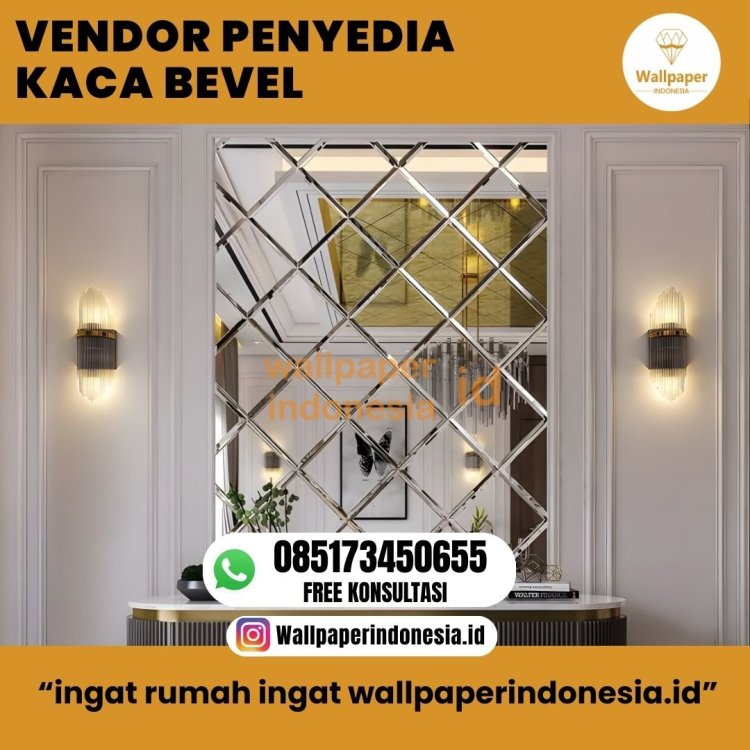 VENDOR PENYEDIA KACA BEVEL.jpg