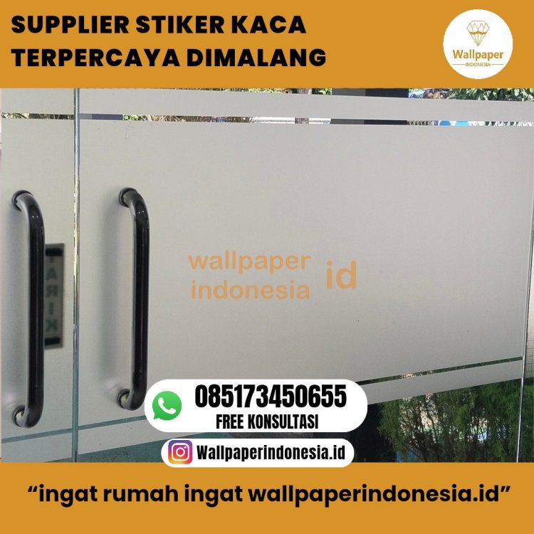 SUPPLIER STIKER KACA TERPERCAYA DIMALANG (1).jpg