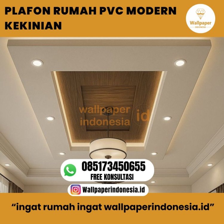 PLAFON RUMAH PVC MODERN KEKINIAN.jpg
