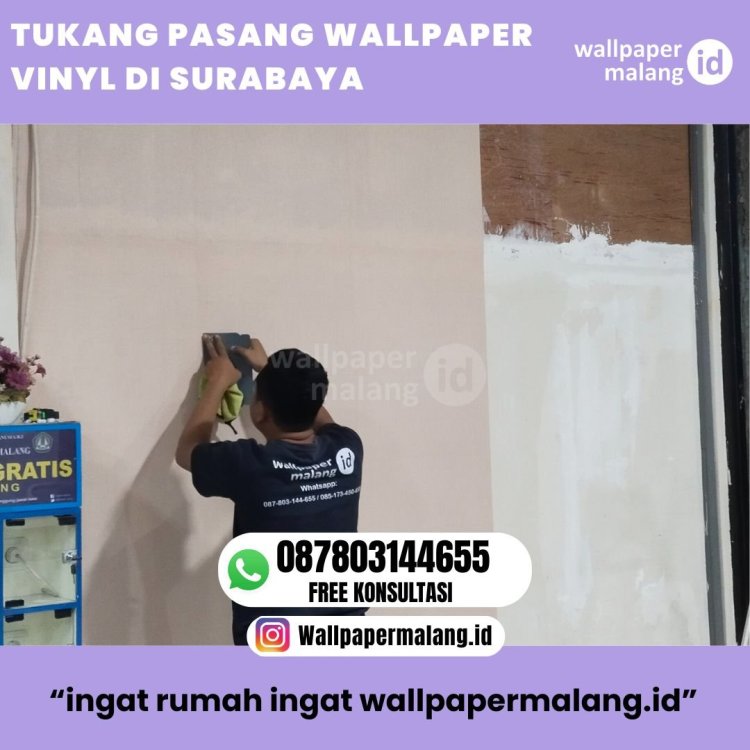 TUKANG PASANG WALLPAPER VINYL DI SURABAYA .jpg