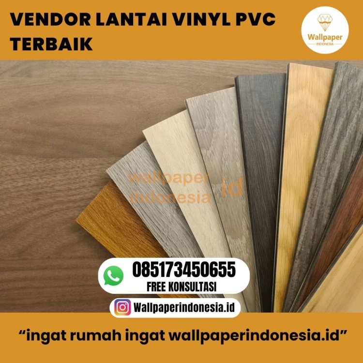 VENDOR LANTAI VINYL  PVC TERBAIK.jpg