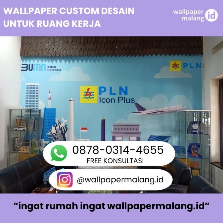 WALLPAPER CUSTOM DESAIN UNTUK RUANG KERJA.jpg