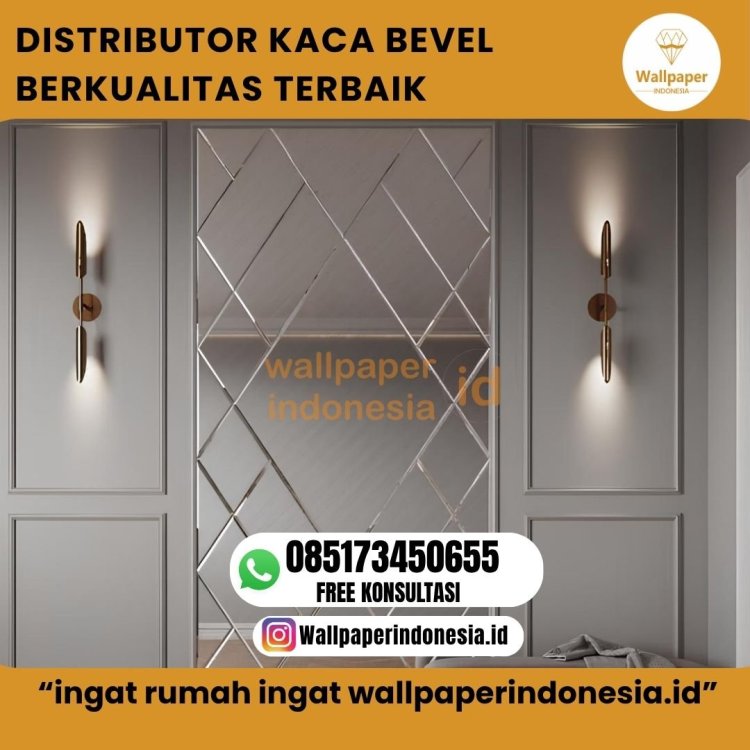 DISTRIBUTOR KACA BEVEL BERKUALITAS TERBAIK.jpg