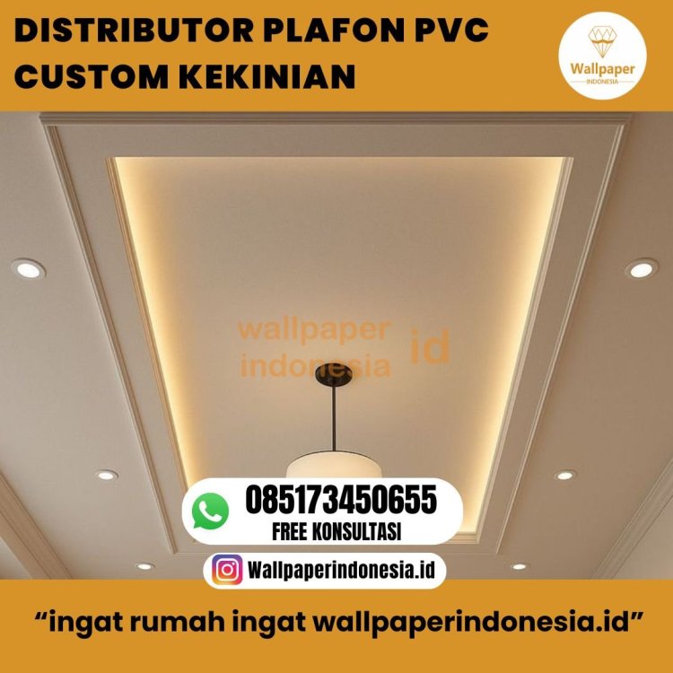 DISTRIBUTOR PLAFON PVC CUSTOM KEKINIAN.jpg