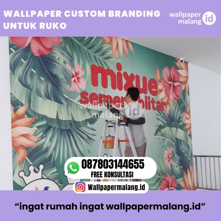 WALLPAPER CUSTOM BRANDING UNTUK RUKO.jpg