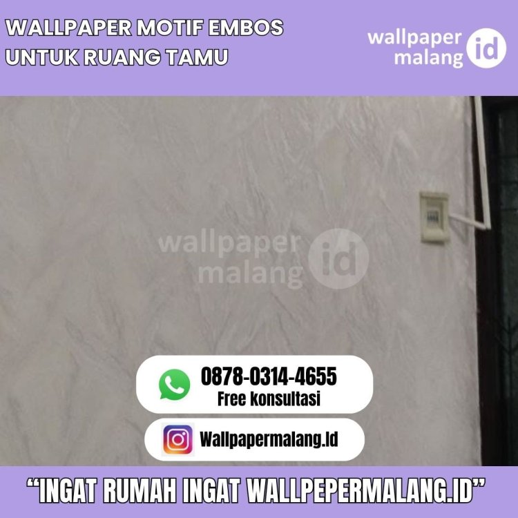 WALLPAPER VINYL MOTIF EMBOS UNTUK RUANG TAMU.jpg