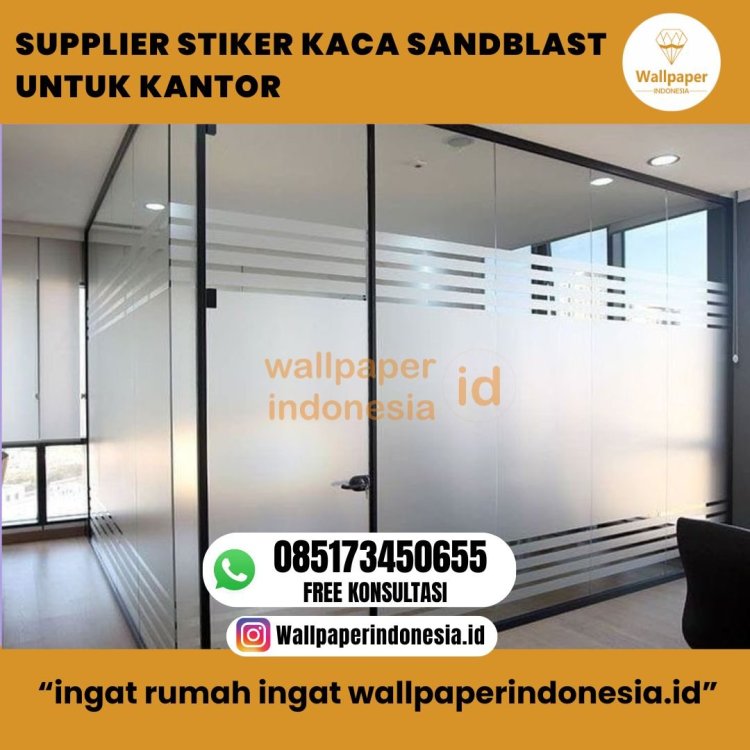 SUPPLIER STIKER KACA SANDBLAST UNTUK KANTOR .JPG
