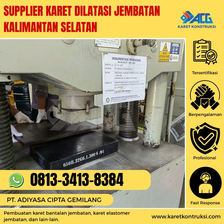 Supplier karet dilatasi jembatan kalimantan selatan.jpg