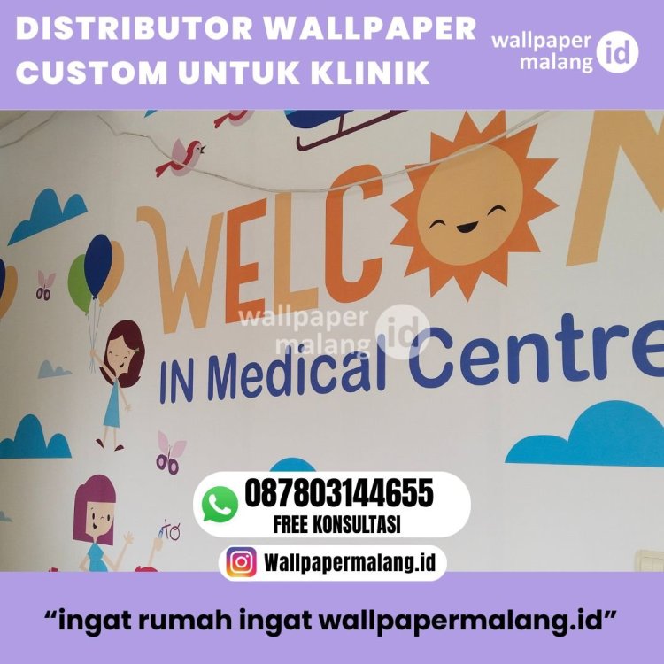 DISTRIBUTOR WALLPAPER CUSTOM UNTUK KLINIK.jpg
