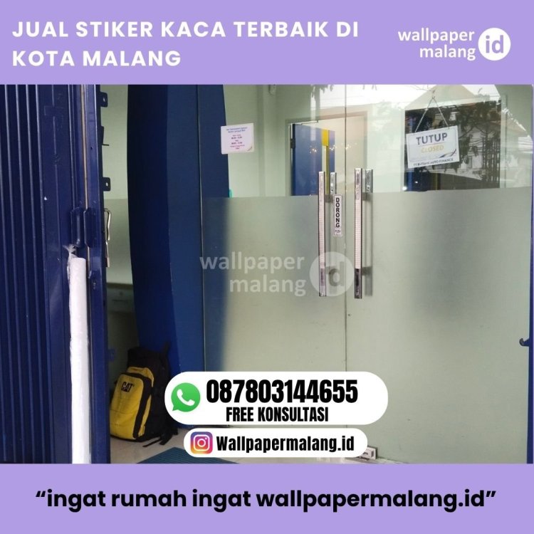 JUAL STIKER KACA TERBAIK DI KOTA MALANG.jpg