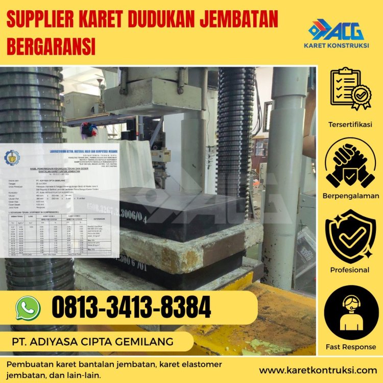 Supplier karet dudukan jembatan bergaransi.jpg