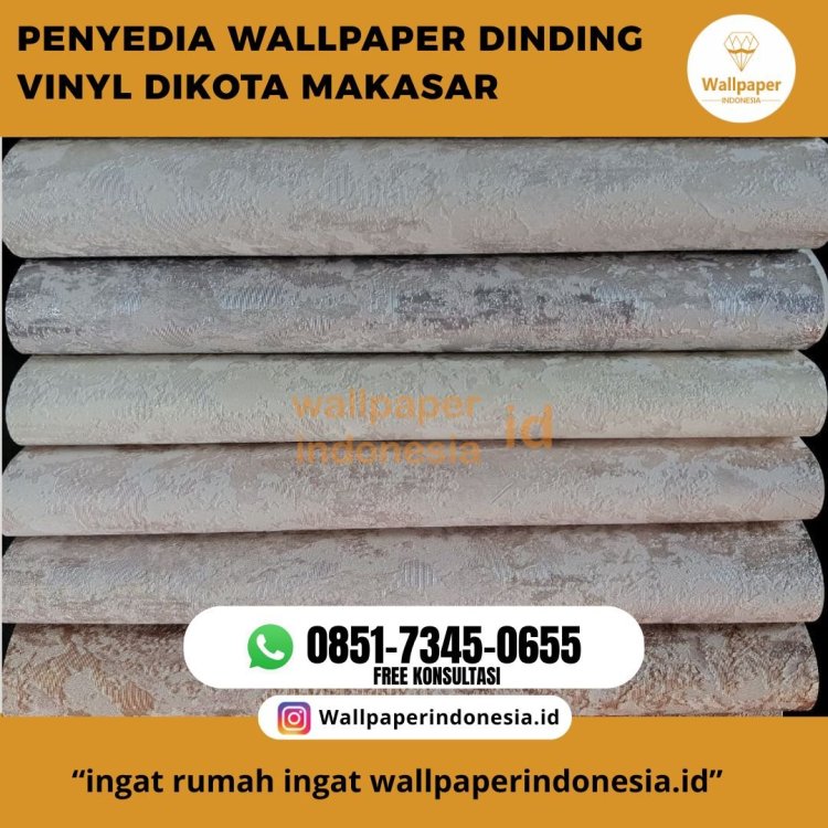 PENYEDIA WALLPAPER DINDING VINYL DIKOTA MAKASAR.jpg