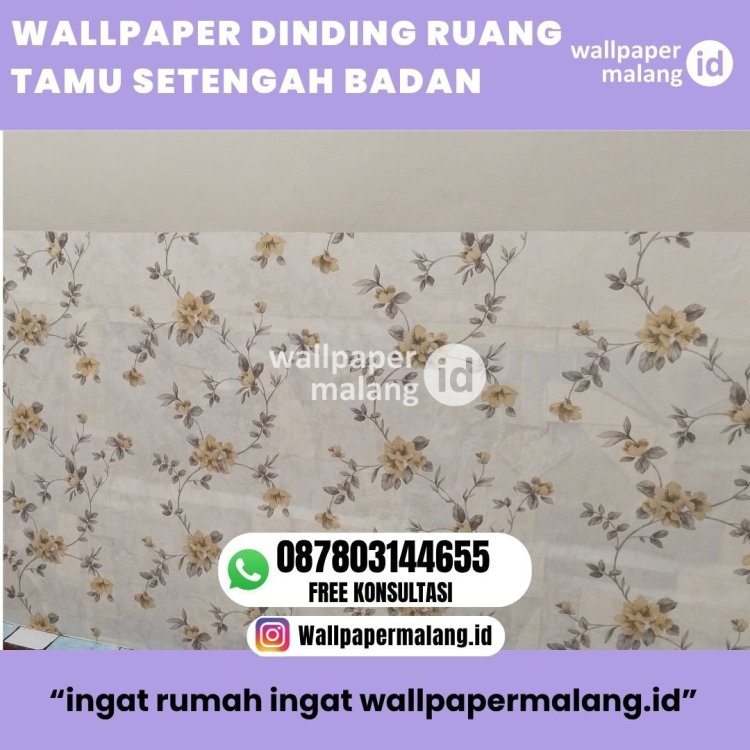 WALLPAPER DINDING RUANG TAMU SETENGAH BADAN (2).jpg