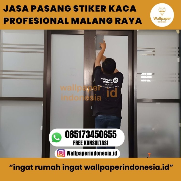 JASA PASANG STIKER KACA PROFESIONAL MALANG RAYA.jpg